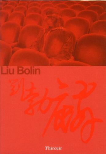 Couverture du livre « Liu bolin » de Genevieve Brisac aux éditions Thircuir