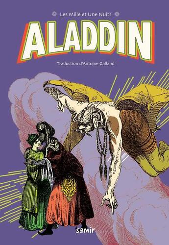 Couverture du livre « Aladdin » de Antoine Galland aux éditions Samir