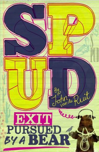 Couverture du livre « Spud: Exit, Pursued by a Bear » de Van De Ruit John aux éditions Penguin Books Ltd Digital