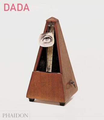 Couverture du livre « Dada » de Rudolf Kuenzli aux éditions Phaidon Press