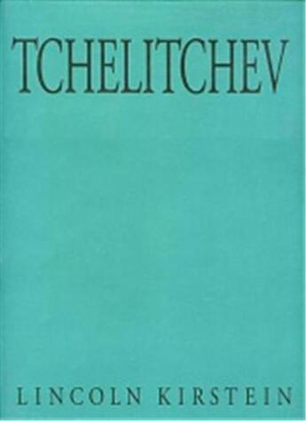 Couverture du livre « Lincoln kirstein pavel tchelitchev » de Lincoln Kirstein aux éditions Twin Palms