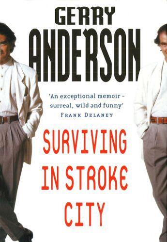 Couverture du livre « Surviving In Stroke City » de Anderson Gerry aux éditions Random House Digital