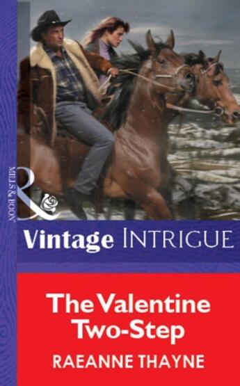 Couverture du livre « The Valentine Two-Step (Mills & Boon Vintage Intrigue) » de Raeanne Thayne aux éditions Mills & Boon Series