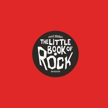 Couverture du livre « Little book of rock » de Herve Bourhis aux éditions Random House Us