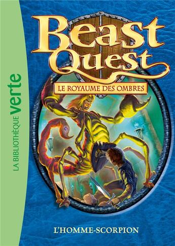 Couverture du livre « Beast Quest Tome 20 : l'homme-scorpion » de Adam Blade aux éditions Hachette Jeunesse