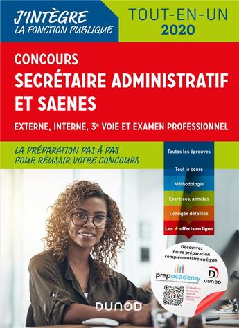 Couverture du livre « Concours secrétaire administratif et SAENES ; externe, interne, 3e voie et examen professionnel ; tout-en-un (édition 2020) » de Frantz Badufle et Sylvie Beyssade aux éditions Dunod