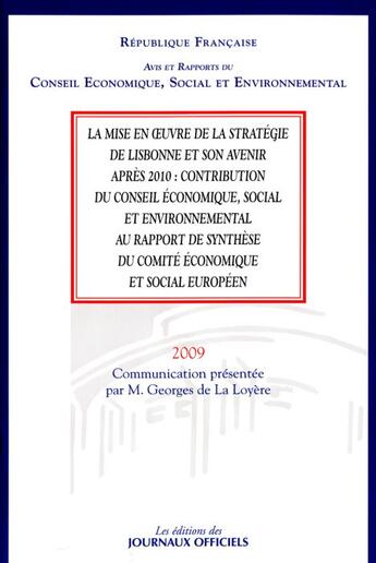 Couverture du livre « La mise en oeuvre de la stratégie de Lisbonne et son avenir après 2010 » de  aux éditions Documentation Francaise