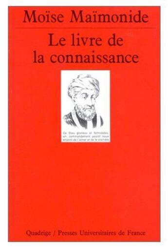 Couverture du livre « Le livre de la connaissance » de Maimonide M aux éditions Puf