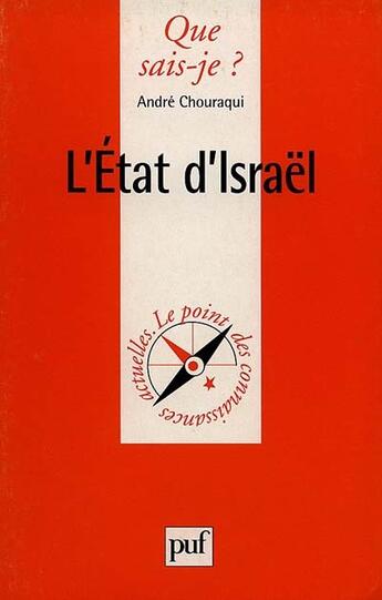 Couverture du livre « L'état d'Israël » de André Chouraqui aux éditions Que Sais-je ?