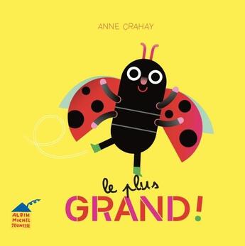 Couverture du livre « Le plus grand ! - les p'tits dodus - tome 1 » de Anne Crahay aux éditions Albin Michel