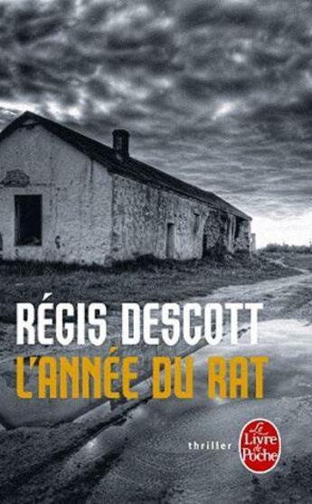 Couverture du livre « L'année du rat » de Regis Descott aux éditions Le Livre De Poche