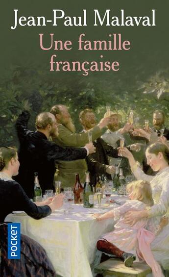 Couverture du livre « Une famille française » de Jean-Paul Malaval aux éditions Pocket