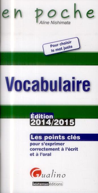 Couverture du livre « Vocabulaire (édition 2014-2015) » de Aline Nishimata aux éditions Gualino