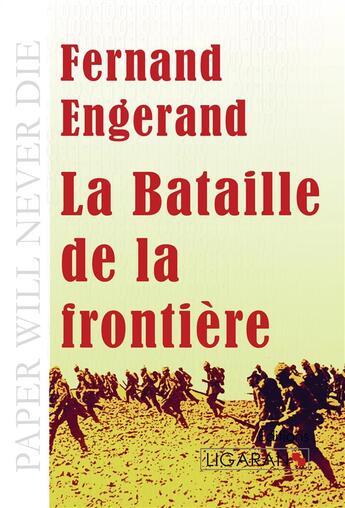 Couverture du livre « La bataille de la frontière » de Fernand Engerand aux éditions Ligaran