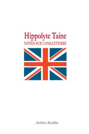 Couverture du livre « Notes sur l'Angleterre » de Hippolyte Taine aux éditions L'harmattan