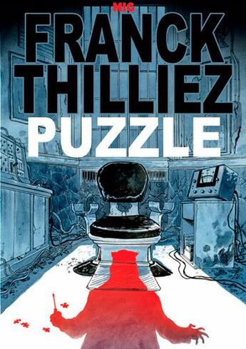 Couverture du livre « Puzzle » de Franck Thilliez et Mig aux éditions Ankama