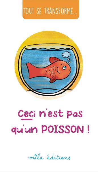 Couverture du livre « Ceci n'est pas qu'un poisson ! » de Thomas Tessier aux éditions Mila