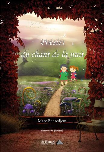 Couverture du livre « Poesies du chant de la nuit » de Benredjem Marc aux éditions Saint Honore Editions