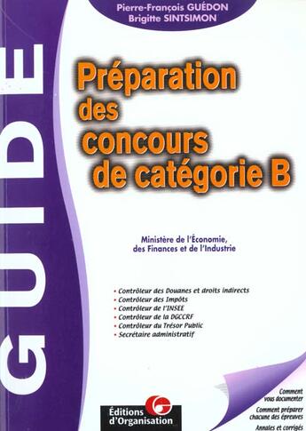 Couverture du livre « Preparation Concours Categorie B » de Guedon aux éditions Organisation