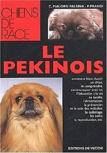 Couverture du livre « Le pékinois » de Candida Pialorsi Falsina et P. Prandi aux éditions De Vecchi