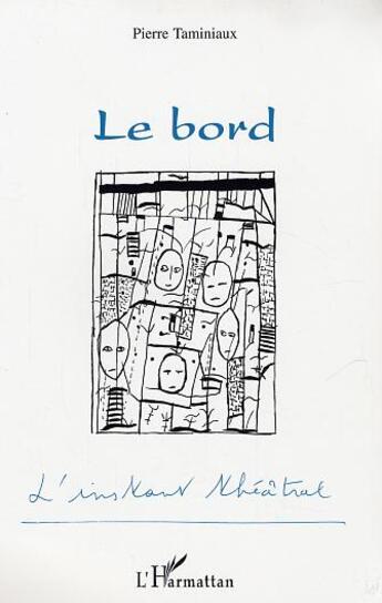 Couverture du livre « Le bord » de Pierre Taminiaux aux éditions L'harmattan