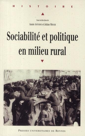 Couverture du livre « SOCIABILITE ET POLITIQUE EN MILIEU RURAL » de Pur aux éditions Pu De Rennes