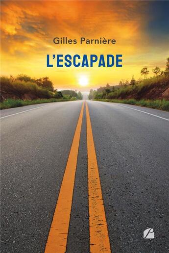 Couverture du livre « L'escapade » de Gilles Parniere aux éditions Editions Du Panthéon