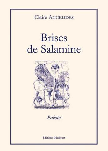 Couverture du livre « Brises De Salamine » de Angelides aux éditions Benevent