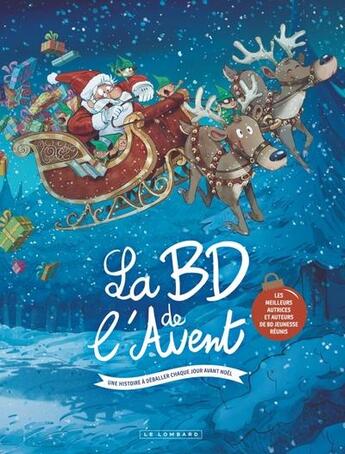 Couverture du livre « La BD de l'Avent : Une histoire à déballer chaque jour avant Noël (édition 2024) » de Collectif aux éditions Lombard