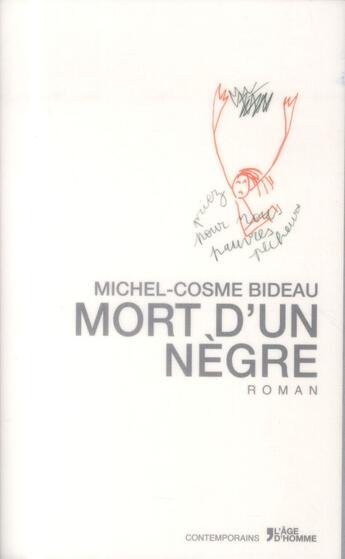 Couverture du livre « Mort d'un nègre » de Michel-Cosme Bideau aux éditions L'age D'homme