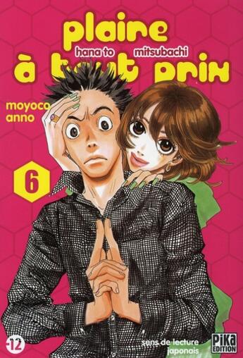 Couverture du livre « Plaire à tout prix t.6 » de Moyoco Anno aux éditions Pika