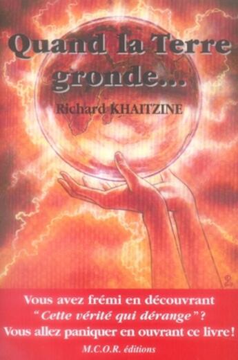 Couverture du livre « Quand la terre gronde » de Richard Khaitzine aux éditions Table D'emeraude