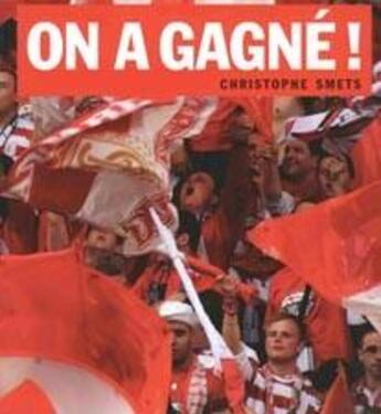 Couverture du livre « On a gagné » de Christophe Smets aux éditions Husson