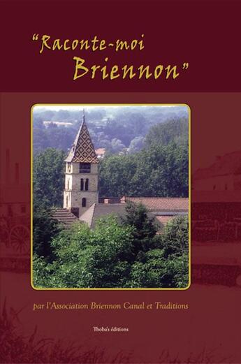 Couverture du livre « Raconte-moi Briennon » de  aux éditions Thoba's