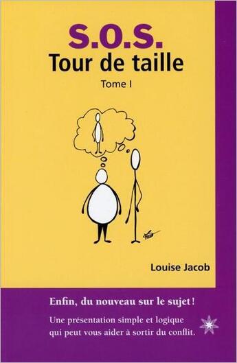 Couverture du livre « S.O.S tour de taille t.1 » de Louise Jacob aux éditions Atma