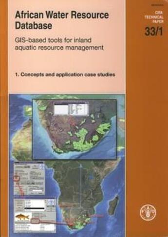 Couverture du livre « African water resource database. gisbased tools for inland aquatic resource management 1 : concepts » de Jenness Jeff aux éditions Fao