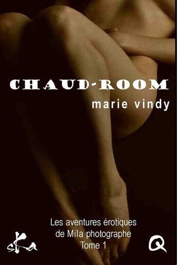 Couverture du livre « Chaud-room » de Marie Vindy aux éditions Ska