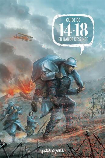 Couverture du livre « Guides de 14-18 en BD » de Frederic Chabaud et Julien Monier aux éditions Petit A Petit