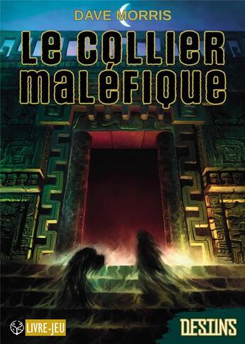 Couverture du livre « Le collier maléfique » de Dave Morris et Russ Nicholson aux éditions Alkonost