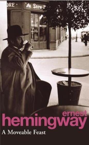 Couverture du livre « A moveable feat » de Ernest Hemingway aux éditions Random House Uk