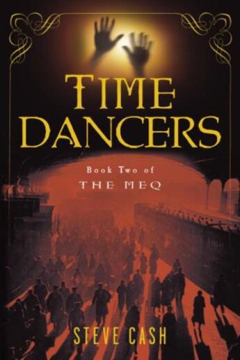 Couverture du livre « Time Dancers » de Steve Cash aux éditions Epagine