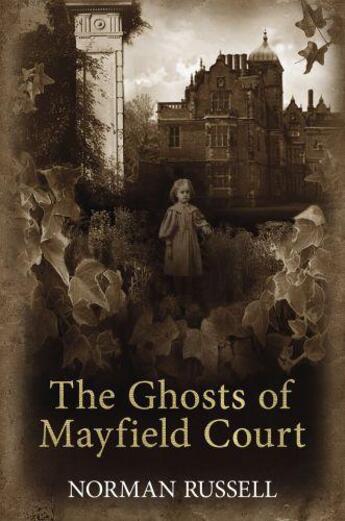 Couverture du livre « The Ghosts of Mayfield Court » de Russell Norman aux éditions Hale Robert Digital