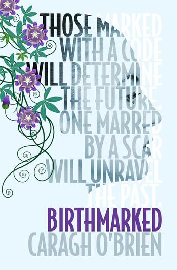 Couverture du livre « Birthmarked » de Caragh M. O'Brien aux éditions Simon And Schuster Uk