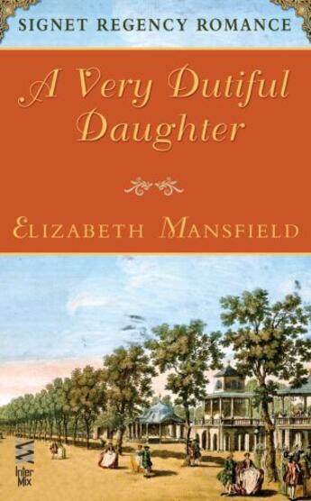Couverture du livre « A Very Dutiful Daughter » de Mansfield Elizabeth aux éditions Penguin Group Us
