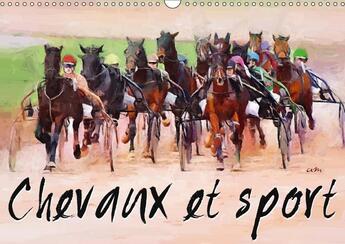 Couverture du livre « Chevaux et sport calendrier mural 2018 din a3 horizontal - serie de 12 tableaux pour mett » de Sudpastel aux éditions Calvendo