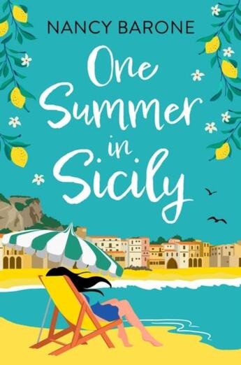 Couverture du livre « ONE SUMMER IN SICILY » de Nancy Barone aux éditions Head Of Zeus