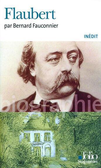 Couverture du livre « Flaubert » de Bernard Fauconnier aux éditions Gallimard