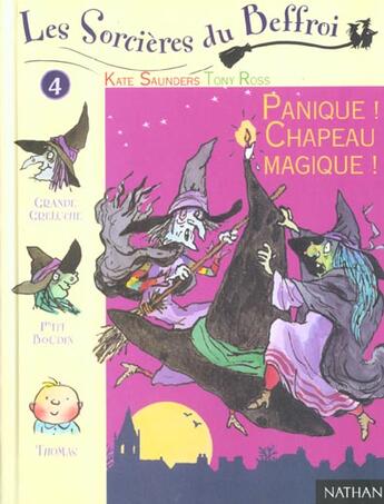 Couverture du livre « Les Sorcieres Du Beffroi T.4 ; La Panique Du Chapeau Magique » de Kate Saunders aux éditions Nathan