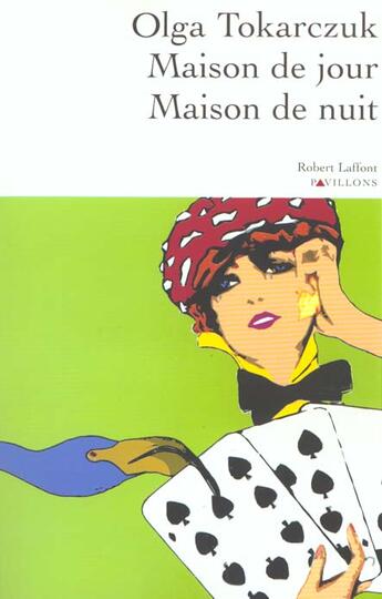 Couverture du livre « Maison De Jour Maison De Nuit » de Olga Tokarczuk aux éditions Robert Laffont