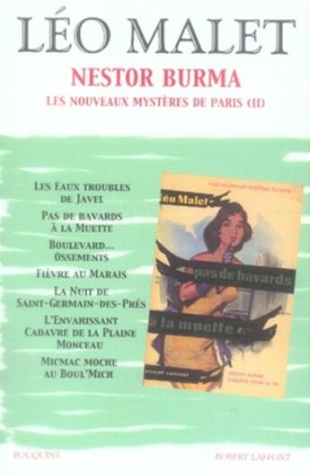 Couverture du livre « Nestor Burma Tome 3 ; les nouveaux mystères de Paris Tome 2 » de Leo Malet aux éditions Bouquins